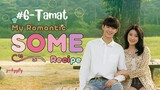 My Romantic Some Recipe Ep.6-Tamat Sub Indo | Kdrama