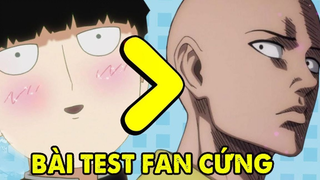 Trắc Nghiệm Vui Bạn Có Phải Là Fan Cứng One Punch Man