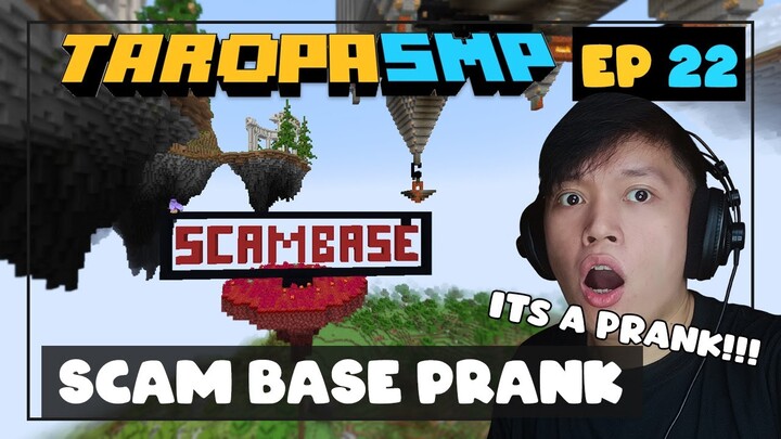 TaropaSMP EP22 - SCAM BASE PRANK (Minecraft Tagalog)