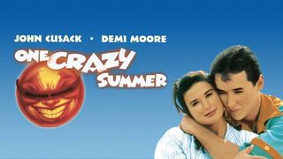 One Crazy Summer 1986