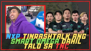 NXP TINRASHTALK ANG SMART OMEGA DAHIL TALO SA TNC