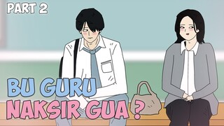 BU GURU NAKSIR GUA ? PART 2 - Drama Animasi Sekolah