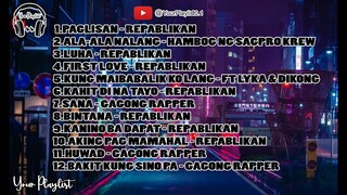 OLD SCHOOL TAGALOG RAP PLAYLIST - PAGLISAN