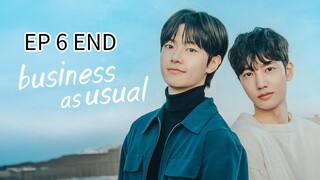 🇰🇷 ßυ$¡ɳҽ$ მ$ υ$υål : EP 6 TAMAT - SUB INDO - Cr.CasthyAilen
