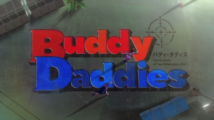 Buddy Daddies Opening | 4K/60FPS