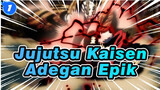 Jujutsu Kaisen|【Adegan Epik】Menawarkanmu kenikmatan setelah 55 detik_1