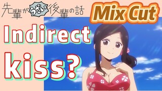 [My Sanpei is Annoying]  Mix Cut | Indirect kiss?