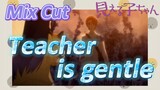 [Mieruko-chan]  Mix Cut | Teacher is gentle