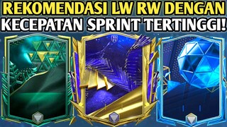 TIDAK TERKEJAR! REKOMENDASI PEMAIN POSISI LW RW DENGAN KECEPATAN SPRINT BASIC TERTINGGI DI FC MOBILE