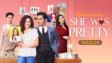 She Was Pretty Episode 10 (Tagalog Dubbed)