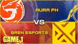 AURA vs BREN (Game 1)