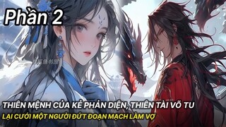 Review Manhua | Thiên Mệnh Của Main Phản Diện, Thiên Phú Dị Bẩm Đứng Đầu Thiên Nhai Phần 2