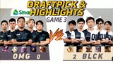 SEMI FINALS GAME 3 | OMG vs BLCK | (FILIPINO) MPL-PH S8 Playoffs Day 4