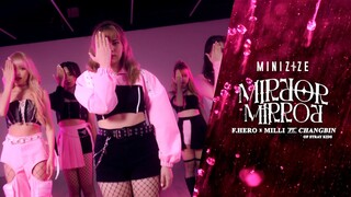 F.HERO x MILLI Ft. Changbin of Stray Kids - Mirror Mirror (Prod. by NINO) | MINIZIZE CHOREOGRAPHY