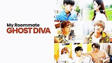 My Roommate Ghost Diva Ep 01 Hindi Dubbed