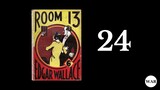 [Thriller] Room 13 - Chapter 24 (ASMR, Whispered Audiobook with Text)