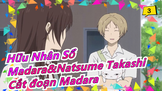 [Hữu Nhân Sổ] Madara & Natsume Takashi - Cắt đoạn Madara - Mùa 6 tập 8_3