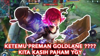 KITA KASIH PAHAM YGY !!! GAMEPLAY BERTEMU PREMAN GOLDLANE