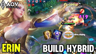 AOV : NEW HERO ERIN GAMEPLAY | BUILD HYBRID - ARENA OF VALOR LIÊNQUÂNMOBILE ROV COT