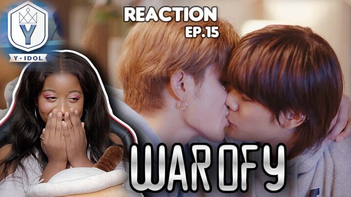 (REACTION) War of Y: Y-IDOL (Episode 15 - Blame the Game (CUT)