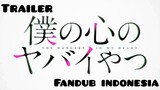 Romcom Anime : Boku no kokoro Yabai Yatsu (Fandub Indonesia)