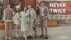 Never Twice #Kdrama