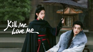 EP.2 ■KILL ME LOVE ME ❤️ 2024