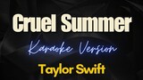 Cruel Summer - Taylor Swift (Karaoke)