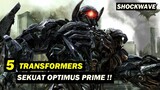 Sekuat Optimus Prime !! ini 5 Transformers yang punya kekuatan setara Optimus Prime !!