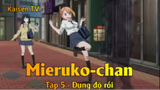 Mieruko-chan Tập 5 - Đụng độ rồi