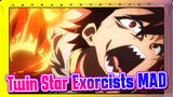[Twin Star Exorcists/MAD/Epic/Emotional] Let's Undertake All the Filth