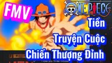 [Đảo Hải Tặc] FMV | Tiền Truyện Cuộc Chiến Thượng Đỉnh