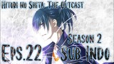 Hitori no Shita: The Outcast S2 Eps.22 Sub Indo
