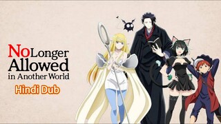 No Longer Allowed in Another World (Hindi) |S1.E1 ∙ I must Commit Double-Suicide!