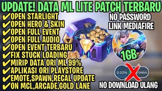 Data ML Lite Full Event 1Gb Terbaru Patch Hero Revamp | ML Lite | Cara Mengatasi Lag & Patah Patah