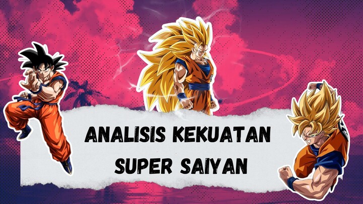 Misteri Super Saiyan: Transformasi Biologis di Dragon Ball