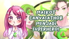 [Draw With Me!] Maskot CANVASaTHOR menjadi Superhero 😳🔥