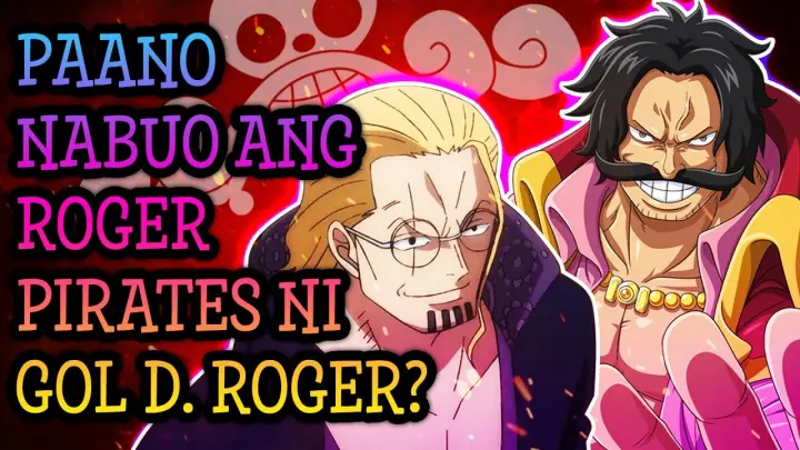 ROGER PIRATES (BACKSTORY) | One Piece Tagalog Analysis