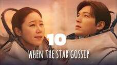 🇰🇷EP. 10 WHEN THE STARS GOSSIP (2025) | ENG SUB | Comedy/Romance/Sci-fi