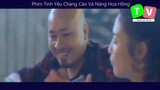 Phim Tình Yêu Chàng Cáo Và Nàng Hoa Hồng p8
