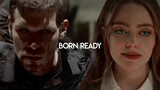 The Vampire Diaries Universe | Born Ready [Collab]
