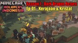 Minecraft RolePlay Indonesia [S1 EP01 = Kerajaan Dan Kristal Kegelapan]
