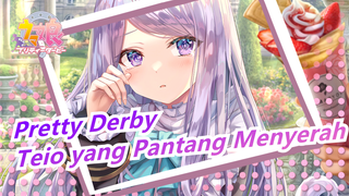 [Uma Musume: Pretty Derby] Gelombang Muda, Teio yang Pantang Menyerah!