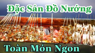 Quán Đồ Nướng Ngon Chưa Từng Thấy | Ẩm Thực Vùng Cao vlog