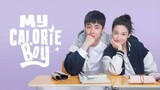 my calorie boy episode 30 (2022) (ENG SUB)       "THE AND"