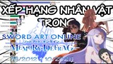Xếp hạng nhân vật trong Sword Art Online (6/2012 - 10/2021) | Đao Kiếm Thần Vực 2021