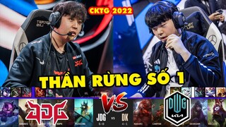 [CKTG 2022] Highlight JDG vs DK: Đẳng cấp Thần Rừng số 1 thế giới | JD Gaming vs DAMWON Kia