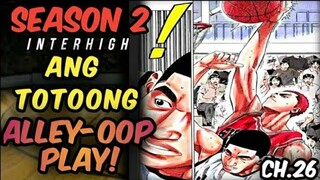 CHAPTER- 26 - SLAMDUNK SEASON 2 INTERHIGH |  TAGALOG MANGA REVIEW