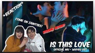 is This Love ? (เพราะรักใช่เปล่า) | Tom Isara x Saintsup【OFFICIAL MV】- Reaction!!