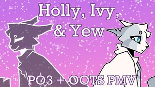 Holly, Ivy, & Yew | Hollyleaf & Ivypool PMV | Warrior Cats